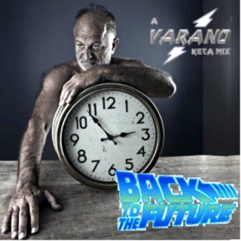 Back To The future Mixed by Roberto Varano.